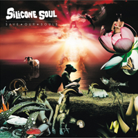 Silicone Soul - Save + Our + Souls