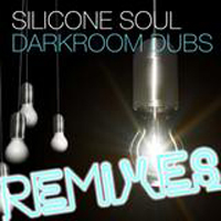 Silicone Soul - Darkroom Dubs (Remixes - EP)