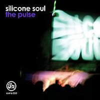 Silicone Soul - The Pulse (EP)