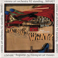 Vienna Art Orchestra - Standing ... What?