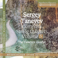 Taneyev Quartet - Complete String Quartets Vol. 5 - String Quartets No. 2