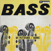 Pettiford, Oscar - Bass by Pettiford-Burke (1955, Bethlehem)