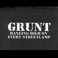 Grunt (FIN) - Hanging High On Every Streetlamp (Single)
