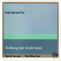 Frode Gjerstad - The Blessing Light - For John Stevens