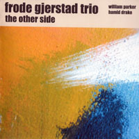 Frode Gjerstad - The Other Side