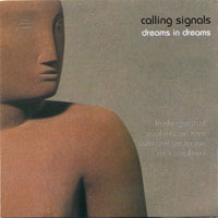 Nilssen-Love, Paal  - Calling Signals - Dreams In Dreams