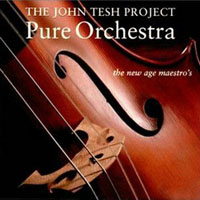 Tesh, John - Pure Orchestra