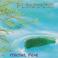 Pepe, Michel - Plenitude