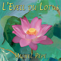 Pepe, Michel - L'Eveil du Lotus