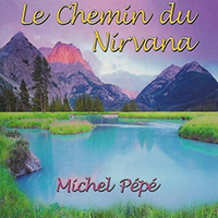 Pepe, Michel - Le Chemin Du Nirvana