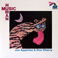 Don Cherry - John Appleton, Don Cherry - Human Music