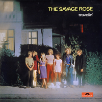 Savage Rose - Travelin.