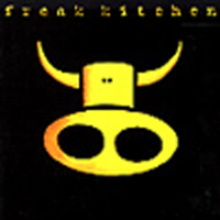 Freak Kitchen - Freak Kitchen