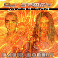 DJ Sammy - Magic Moment (EP)