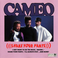 Cameo Blues Band - Shake Your Pants