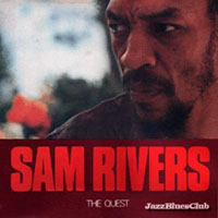 Rivers, Sam - The Quest