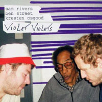 Rivers, Sam - Violet Violets