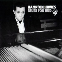Hampton Hawes - Blues for Bud
