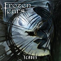 Frozen Tears (ITA) - Slaves