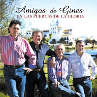 Amigos De Gines - En Las Puertas De La Gloria