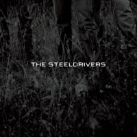 SteelDrivers - The SteelDrivers