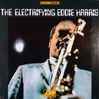 Harris, Eddie - The Electrifying Eddie Harris