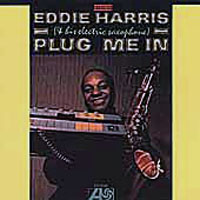 Harris, Eddie - Plug Me In