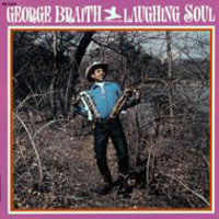 Braith, George - Laughing Soul