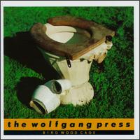Wolfgang Press - Bird Wood Cage