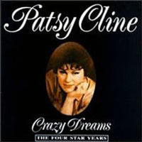 Patsy Cline - Crazy Dreams - The Four Star Years (CD 1)