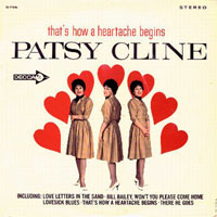 Patsy Cline - That's How A Heartache Begins