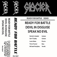 Glacier (USA) - Ready For Battle (Demo)