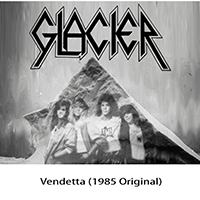 Glacier (USA) - Vendetta (Single)