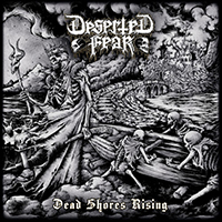 Deserted Fear - Dead Shores Rising