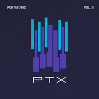 Pentatonix - PTX, vol. 2 (EP)