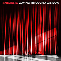 Pentatonix - Waving Through A Window (Single)