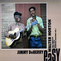 Horton, Walter - Jimmy DeBerry & Walter Horton - The Complete 1972-73 Memphis Sessions (Vol. 1) Easy