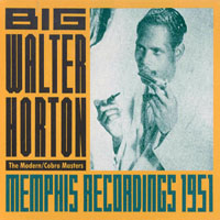 Horton, Walter - Memphis Recordings, 1951