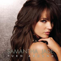 Jade, Samantha - Turn Around