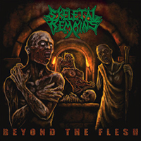 Skeletal Remains - Beyond The Flesh (Remastered 2020)