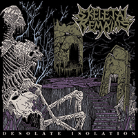 Skeletal Remains - Desolate Isolation: Demo & Live (2020 Remastered Edition)