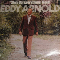 Arnold, Eddy - She's Got Everything I Need