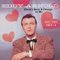 Arnold, Eddy - There's Been A Change In Me (CD 3)