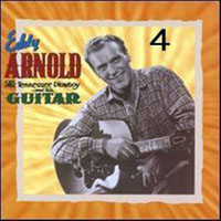 Arnold, Eddy - Tennessee Plowboy & His Guitar (CD 4)