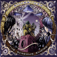 Silver Key - The Screams Empire