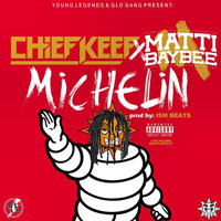 Chief Keef - Michelin (Single)