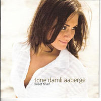 Aaberge, Tone Damli - Sweet Fever