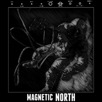 Magnetic North - Magnetic North