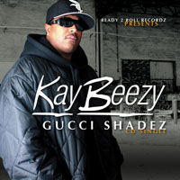 Beezy, Kay  - Gucci Shadez (Single)