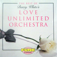 Love Unlimited Orchestra - The Best Of Love Unlimited Orchestra